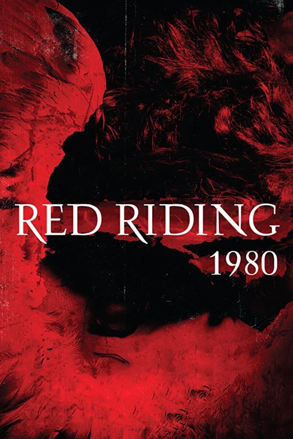 Постер Red Riding: The Year of Our Lord 1980